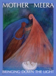 Bringing Down the Light - Mother Meera's paintings