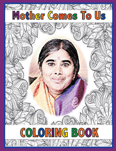 Coloring book:  NEW!!  Mother Comes to Us